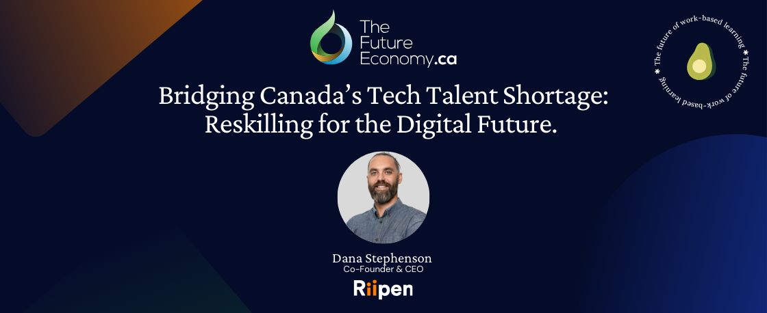 Bridging Canada’s Tech Talent Shortage: Reskilling for the Digital Future.