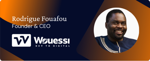 Rodrigue Fouafou, Wouessi Digital